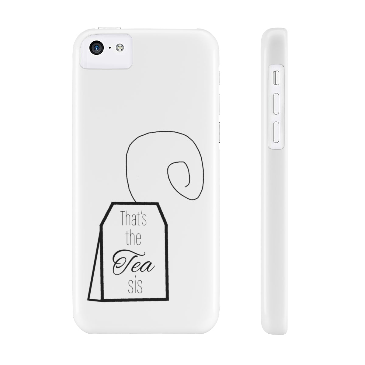 That's the tea phone case