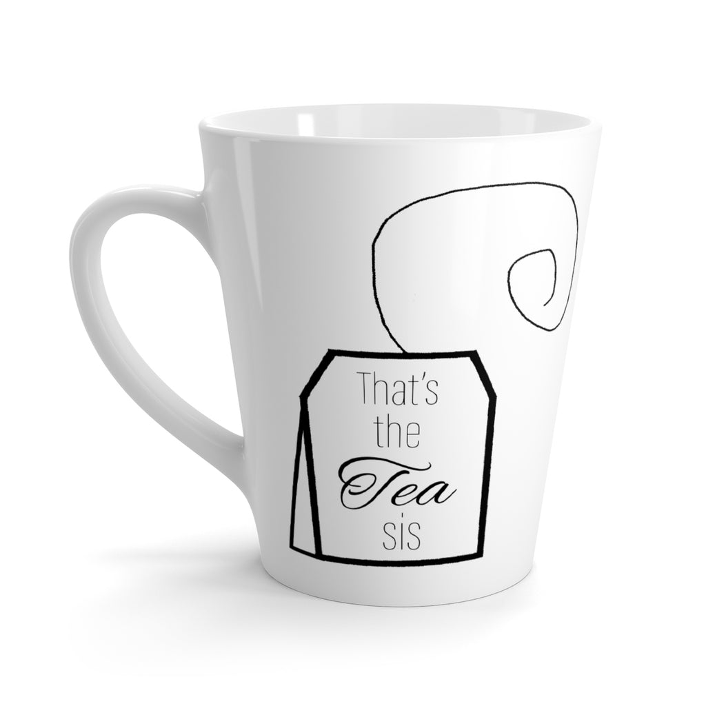 That's the tea sis mug