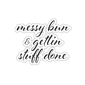 Messy Bun Sticker