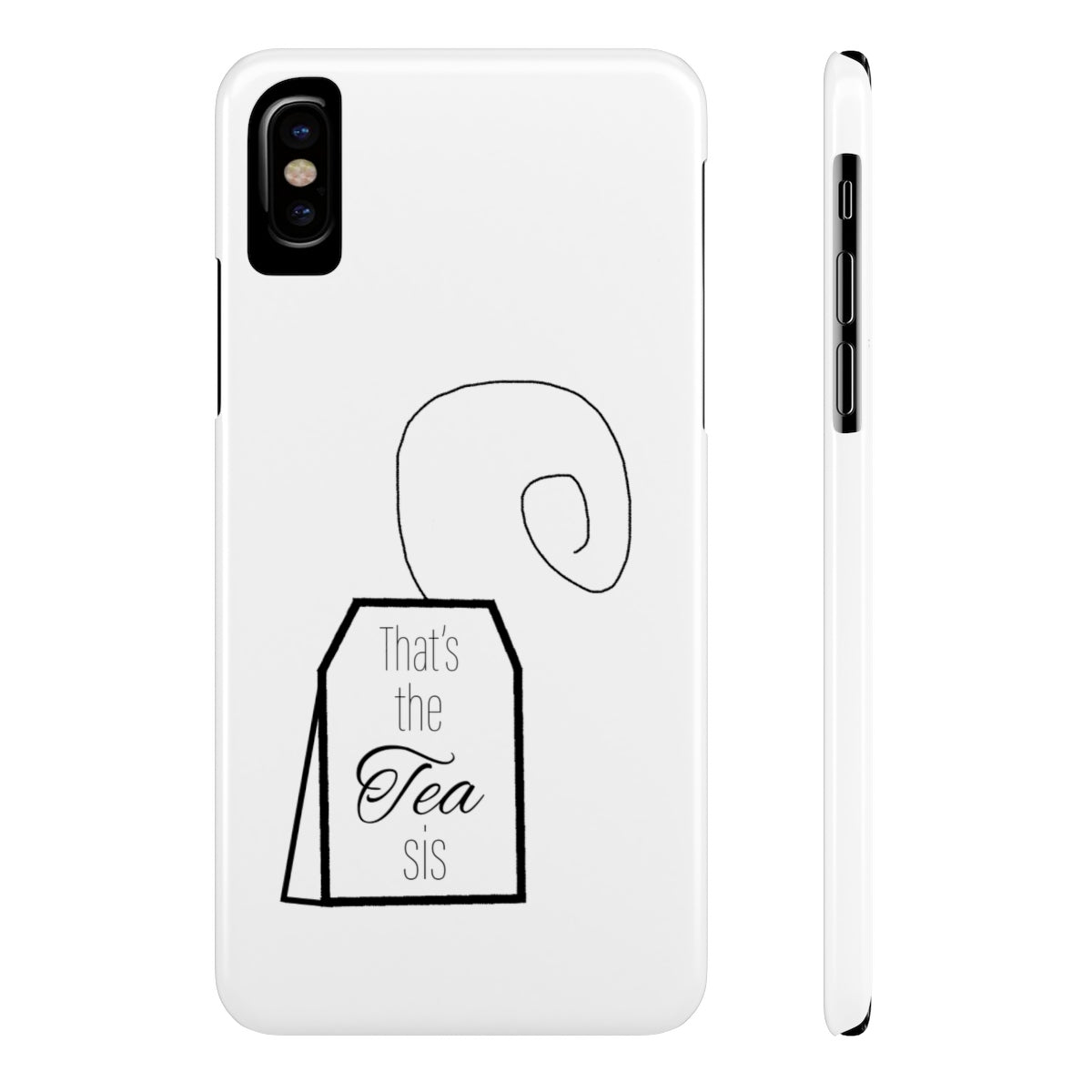 That's the tea phone case