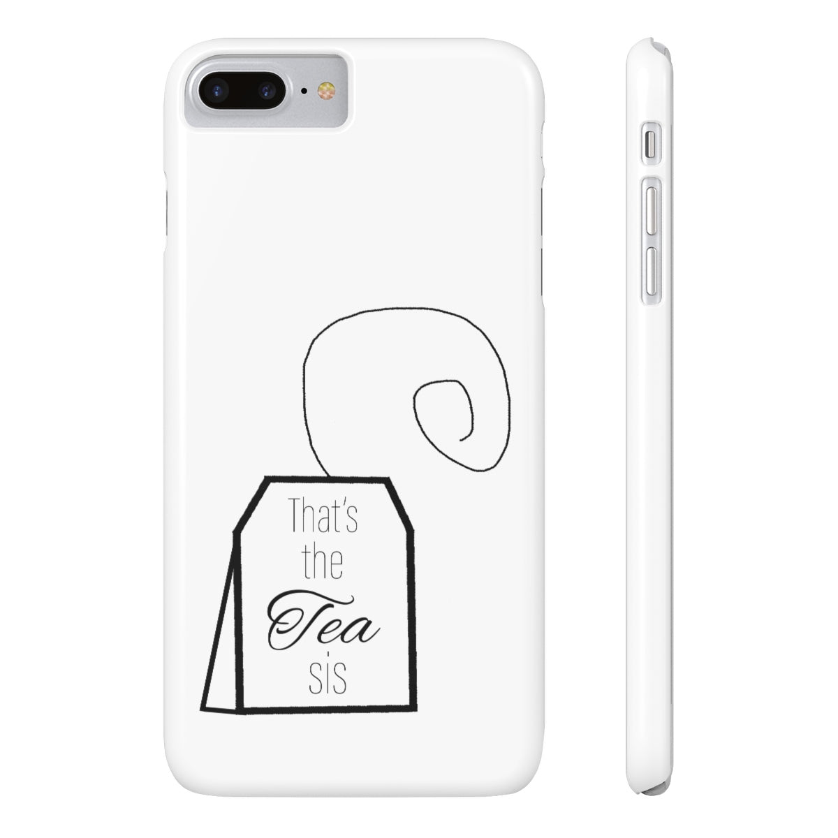 That's the tea phone case