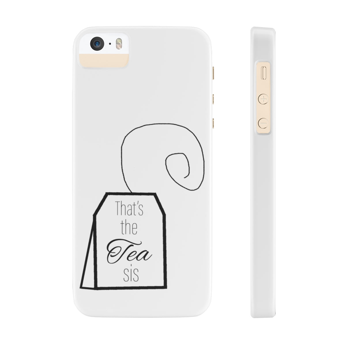 That's the tea phone case