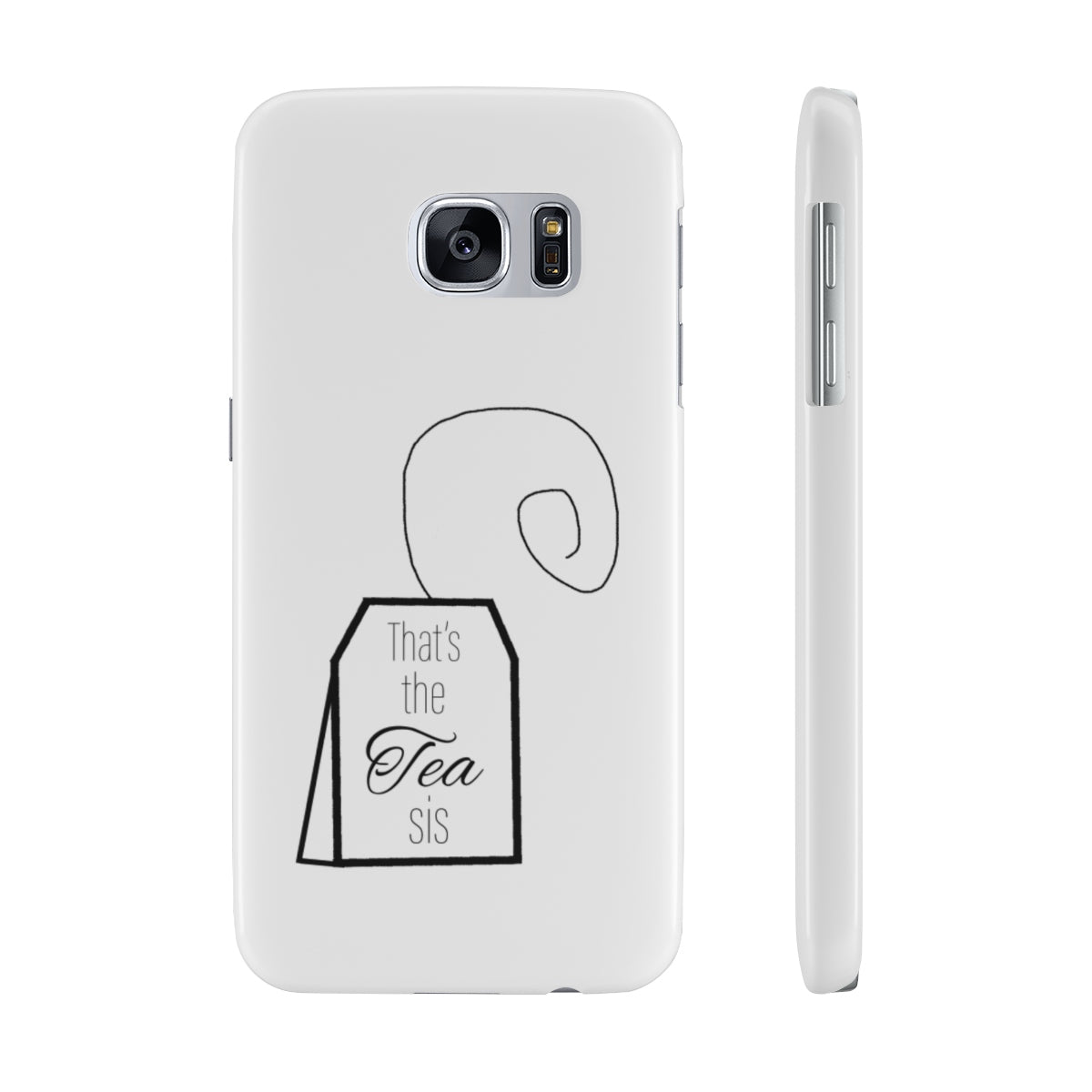That's the tea phone case