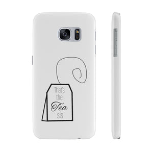 That's the tea phone case