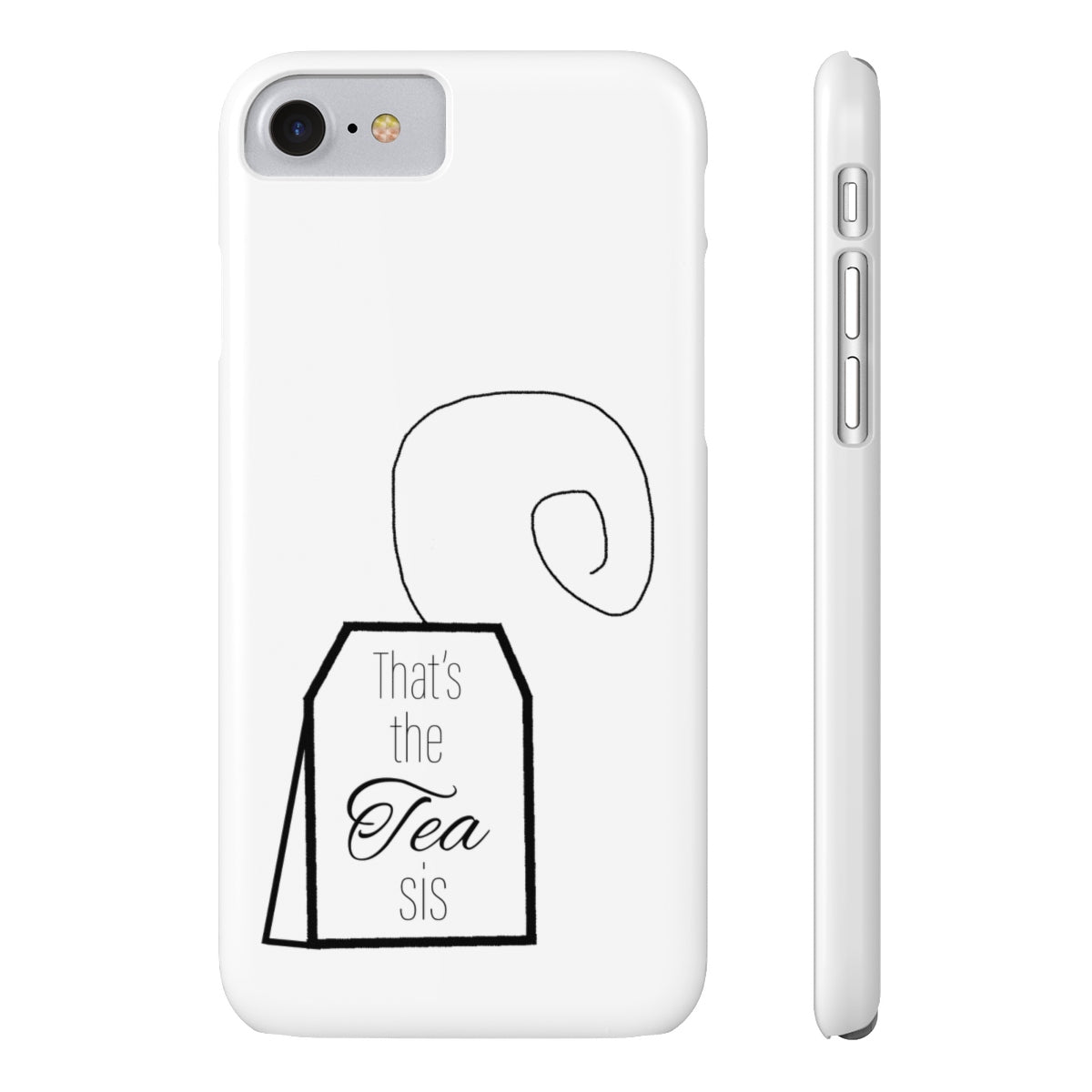 That's the tea phone case