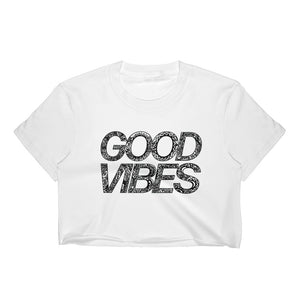 Good Vibes Crop Top
